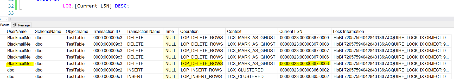 fn_dblog query results: user BlackmailMe ran LOP_DELETE_ROWS on TestTable, first delete at Current LSN 00000023:00000367:0003
