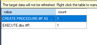 sql_statement_completed histogram now holds two events, CREATE PROCEDURE #P and EXECUTE dbo.#P, once each