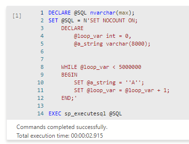 Loop run through sp_executesql with SET NOCOUNT ON inside the dynamic SQL completes in 00:00:02.915