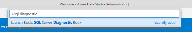 Azure Data Studio command palette: typing sql diagnostic shows Launch Book: SQL Server Diagnostic Book