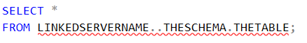 Four-part name query SELECT * FROM LINKEDSERVERNAME..THESCHEMA.THETABLE, underlined by IntelliSense though it runs